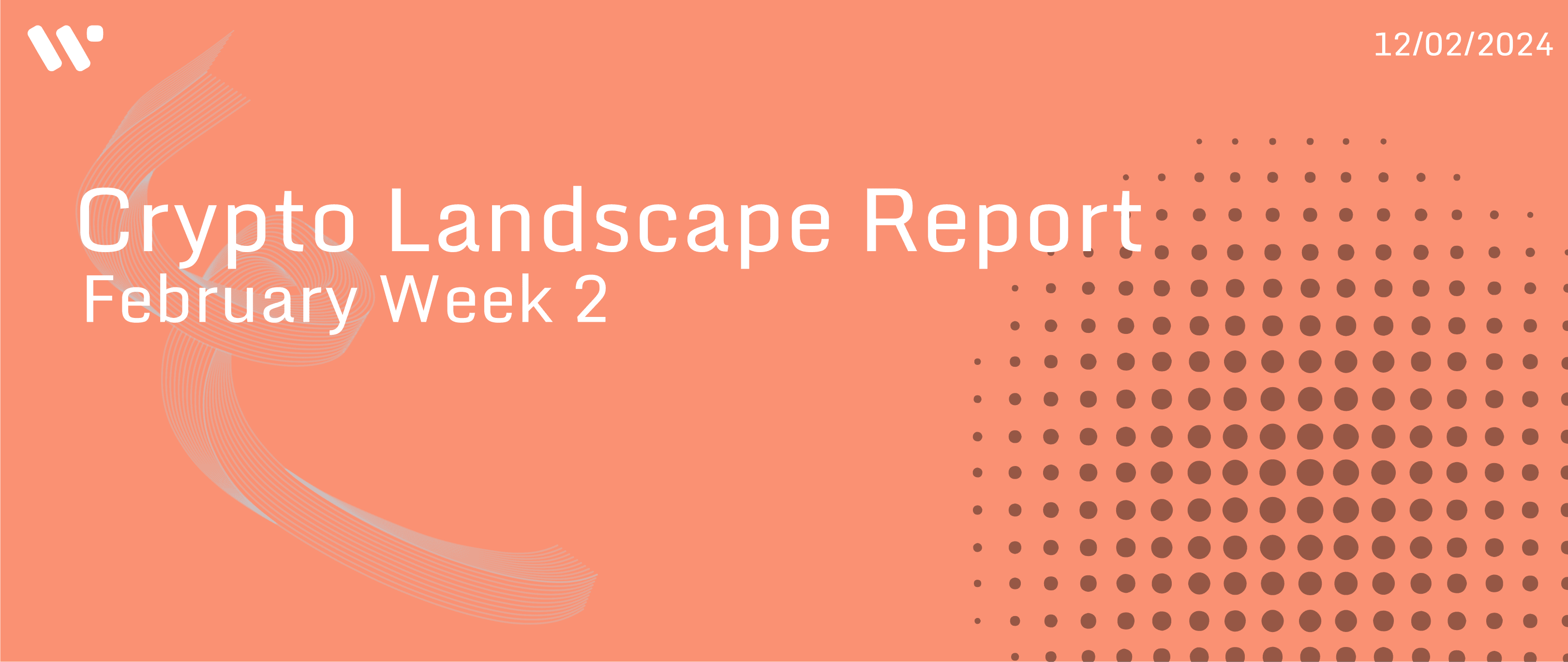 Crypto Landscape February Week 2